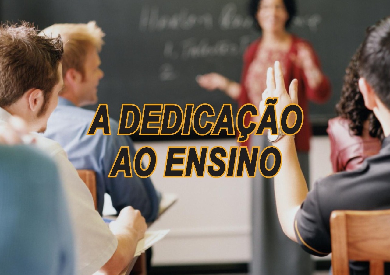 A dedicação ao ensino